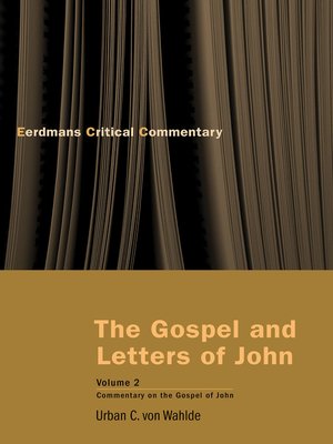 cover image of The Gospel and Letters of John, Volume 2
